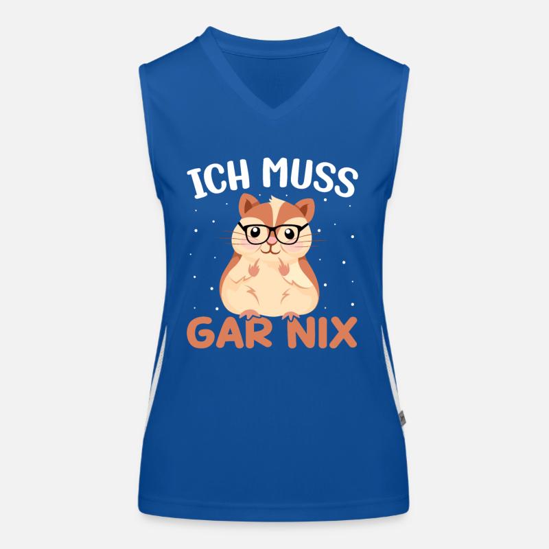 Statement Spruch - Ich muss gar nix - Hamster Funktionelles Kontrast-Tank Top für Frauen