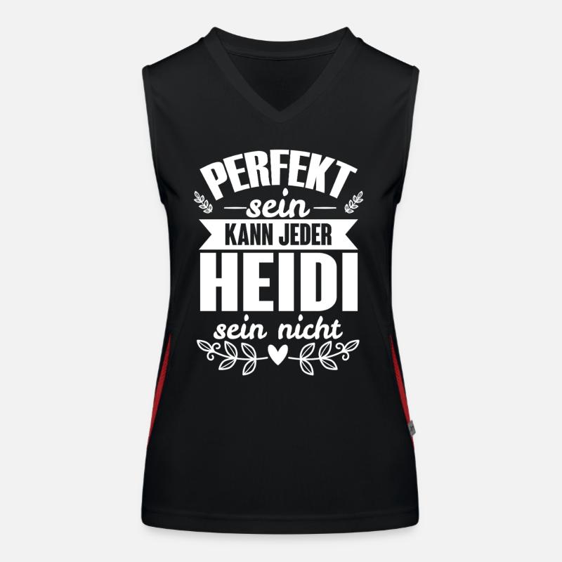 Heidi - Perfekt Sein Kann Jeder Heidi Sein Nicht Funktionelles Kontrast-Tank Top für Frauen