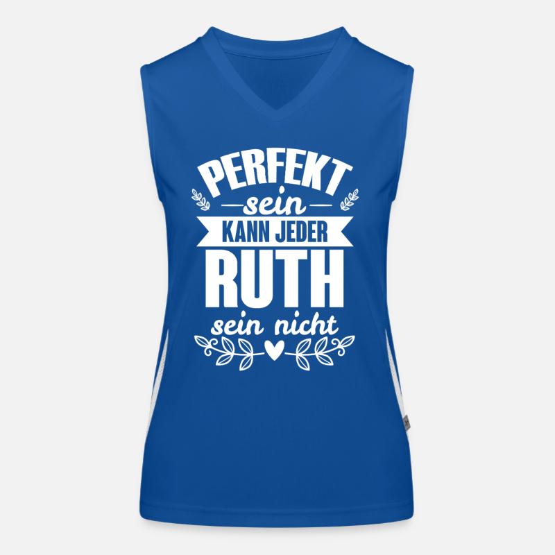 Ruth - Perfekt Sein Kann Jeder Ruth Sein Nicht Funktionelles Kontrast-Tank Top für Frauen