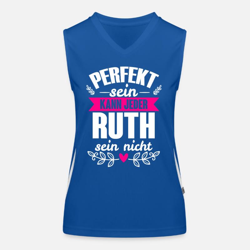 Ruth - Perfekt Sein Kann Jeder Ruth Sein Nicht Funktionelles Kontrast-Tank Top für Frauen