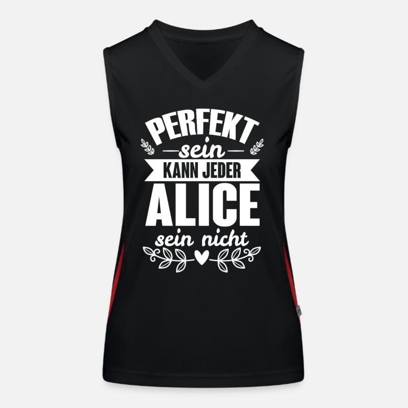 Alice - Perfekt Sein Kann Jeder Alice Sein Nicht Funktionelles Kontrast-Tank Top für Frauen