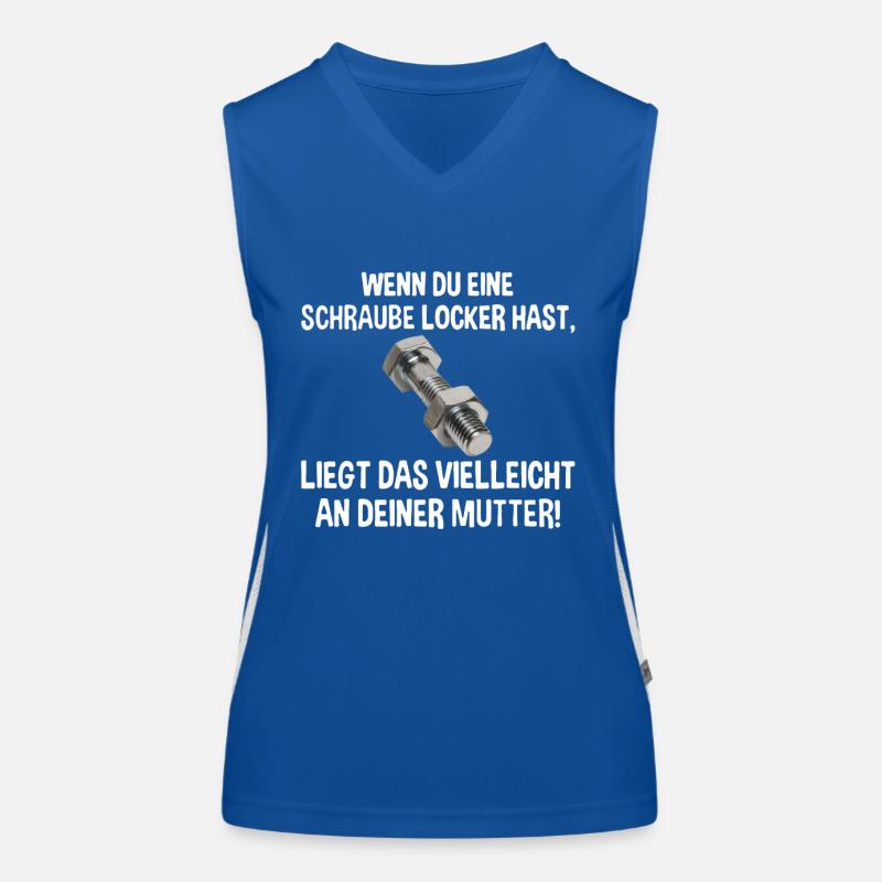 Wenn du eine Schraube locker hast liegs an Mutter Funktionelles Kontrast-Tank Top für Frauen