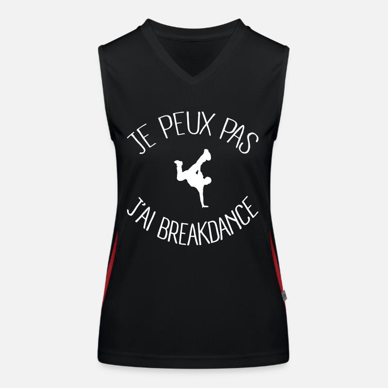 Je peux.. j'ai Breakdance Débardeur respirant contrasté Femme