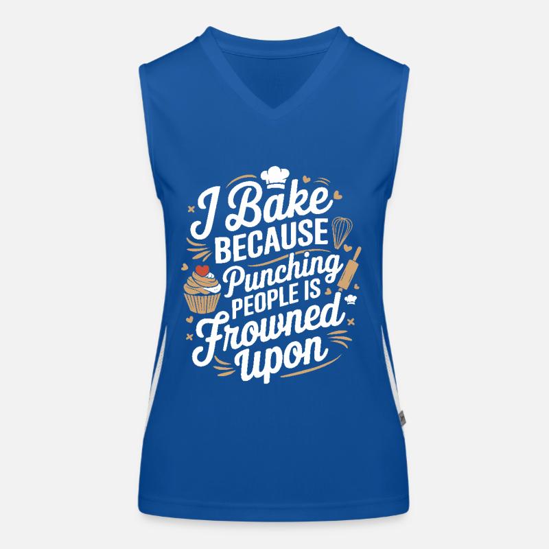 I Bake Because Punching People Is Frowned Upon Funktionelles Kontrast-Tank Top für Frauen