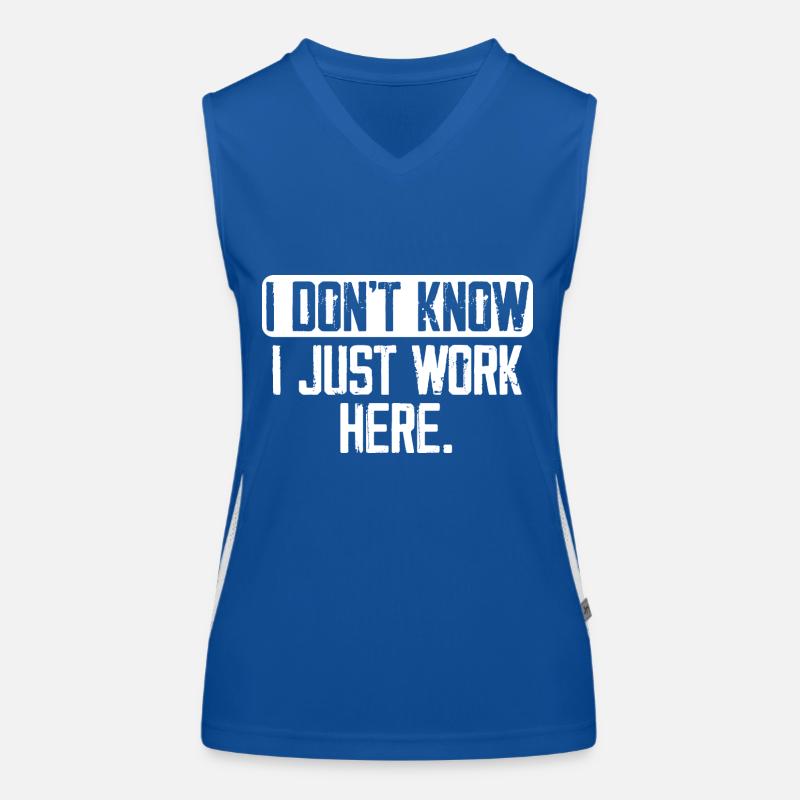 I Don't Know I Just Work Here, Funny, Jokes Débardeur respirant contrasté Femme
