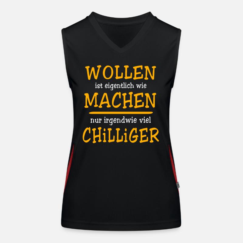 Wollen Machen Chillen Funktionelles Kontrast-Tank Top für Frauen