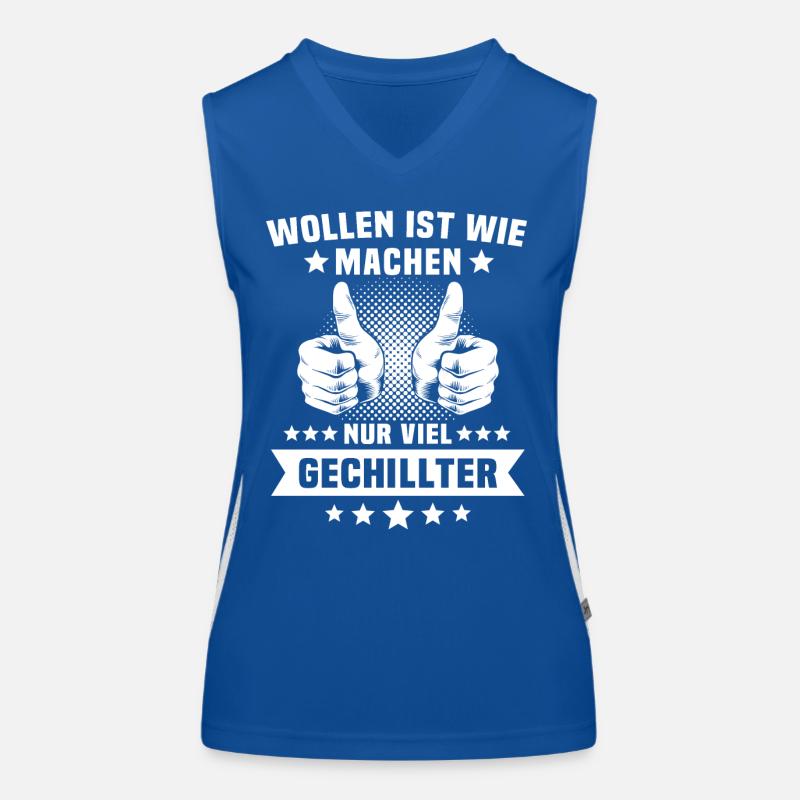 Machen Wollen Sprüche Funktionelles Kontrast-Tank Top für Frauen