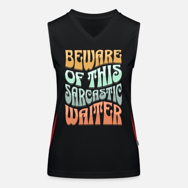 Sarcastic Waiter Sarcasm Women's Functional Contrast Tank Top