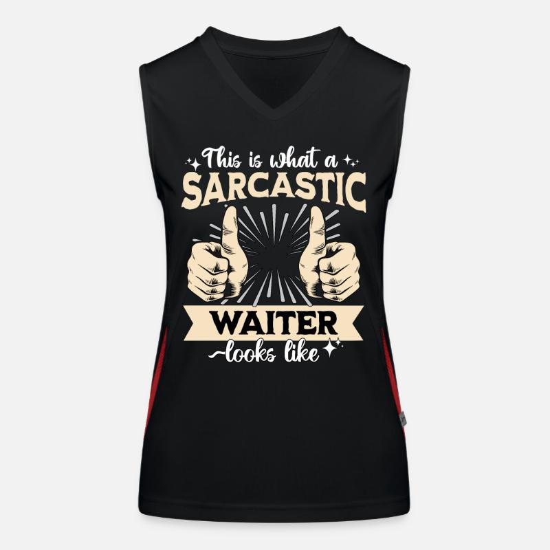 Sarkastischer Kellner Sarkasmus Funktionelles Kontrast-Tank Top für Frauen