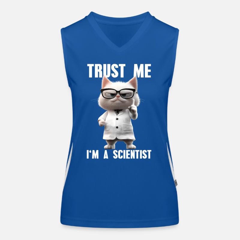Croyez-moi, je suis un scientifique, Cat Meme Science Débardeur respirant contrasté Femme