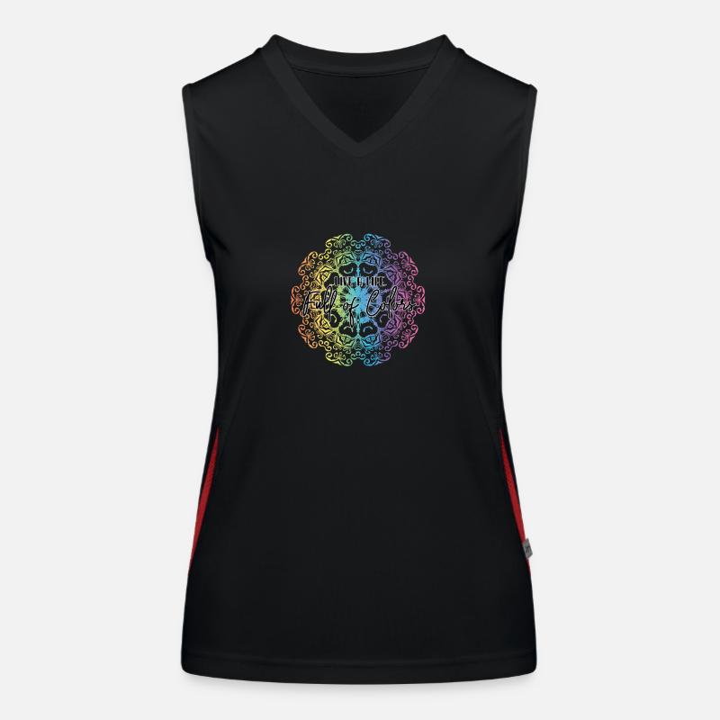Lebe ein Leben voller Farben Funktionelles Kontrast-Tank Top für Frauen
