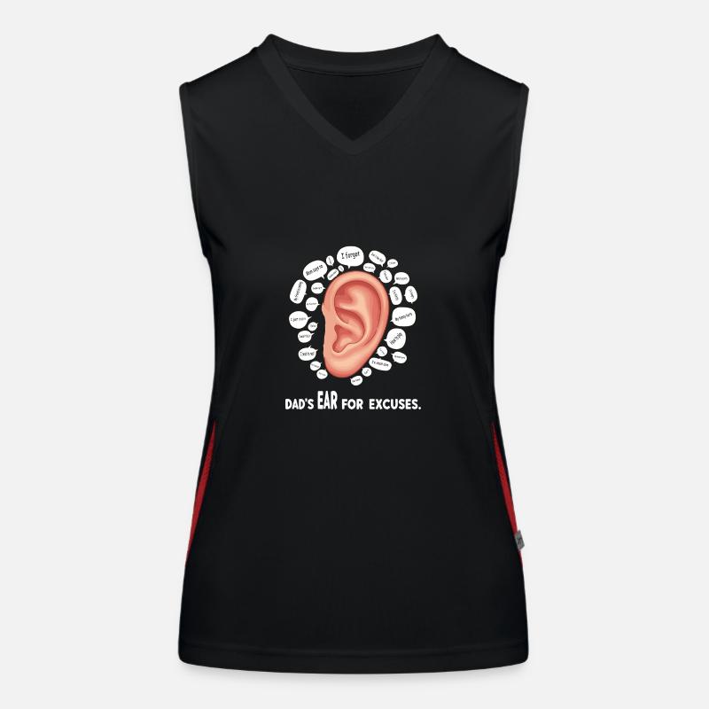 Father's ear for excuses. Women's Functional Contrast Tank Top