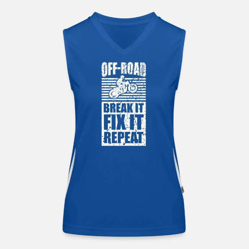 Off Road Rider Break It Fix It Repeat Tee Design Funktionelles Kontrast-Tank Top für Frauen
