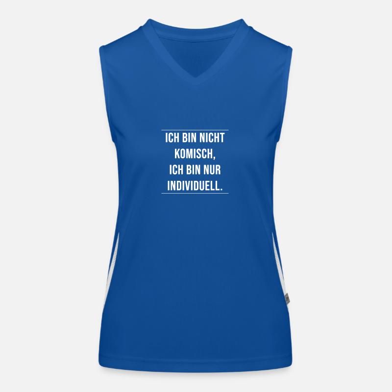 Ich bin nicht komisch - nur individuell Funktionelles Kontrast-Tank Top für Frauen