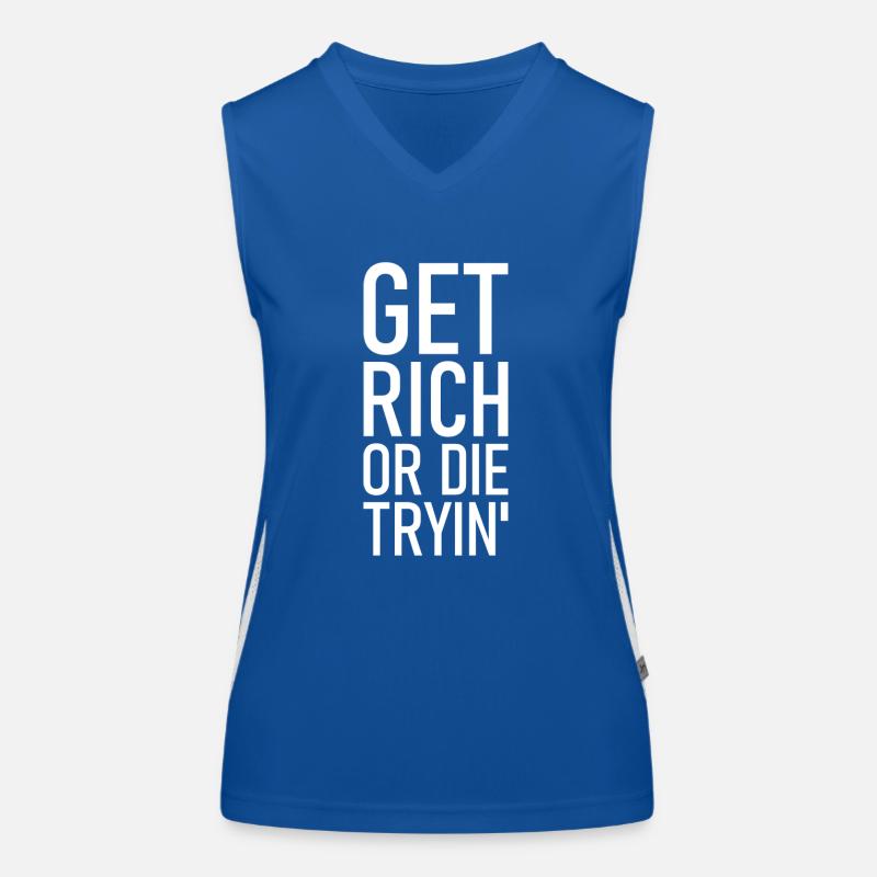 GET RICH OR DIE TRYIN' Funktionelles Kontrast-Tank Top für Frauen