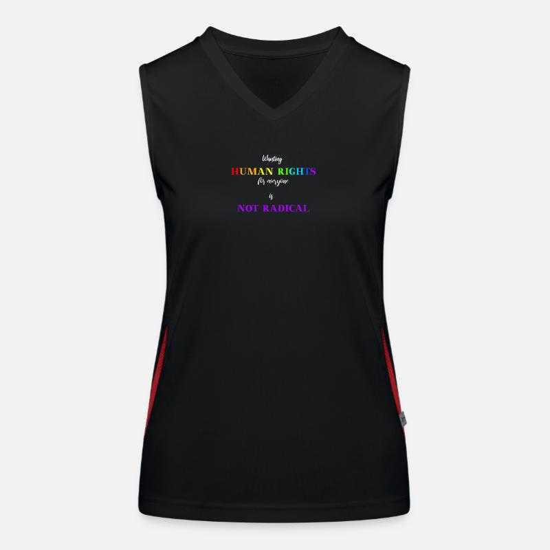 Wanting human rights for everyone is NOT radical Women's Functional Contrast Tank Top