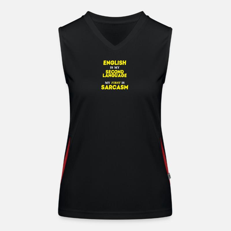 Sarcasm Gift Idea Sarcasm Saying Funny Women's Functional Contrast Tank Top