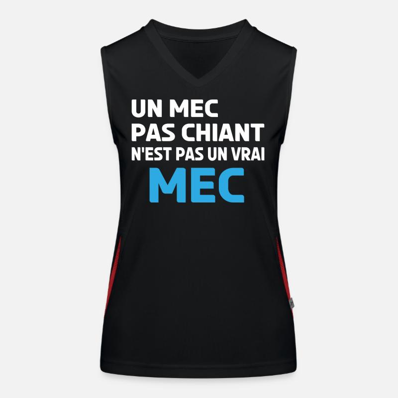 un mec pas chiant n'est pas un vrai mec Débardeur respirant contrasté Femme