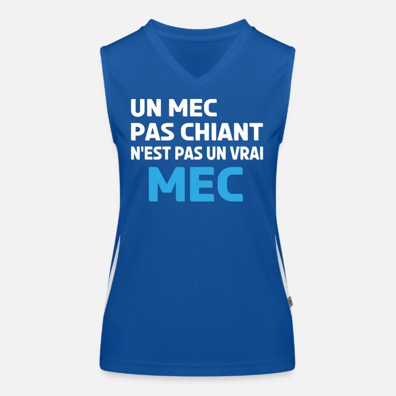un mec pas chiant n'est pas un vrai mec Débardeur respirant contrasté Femme