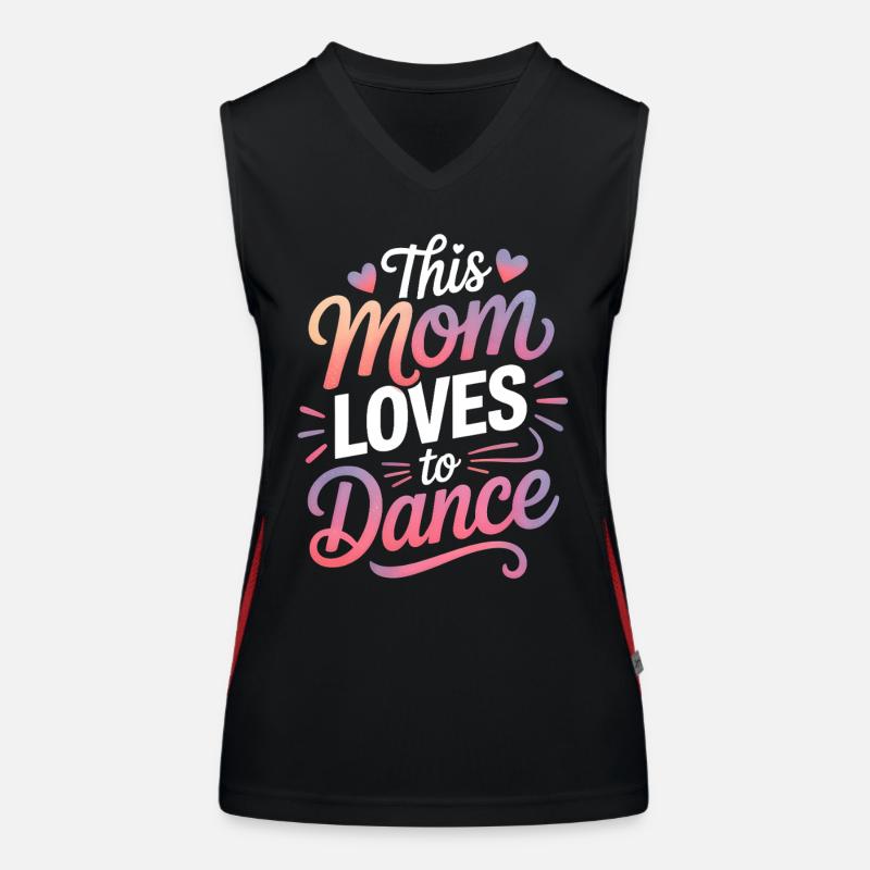 Dancing Saying Mom Dance Funny Dancing Gift Women's Functional Contrast Tank Top