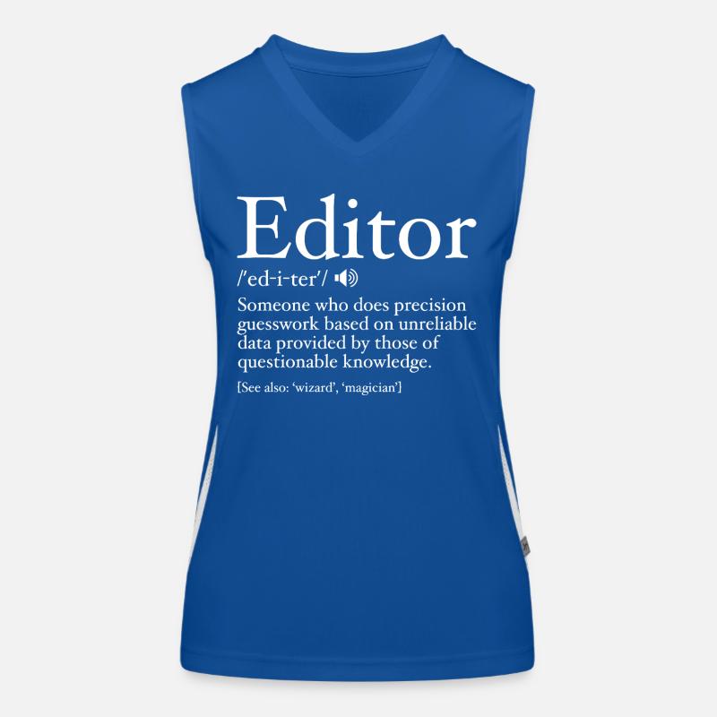 Lustige Editor-Definition Editor-Definition - Editor Funktionelles Kontrast-Tank Top für Frauen