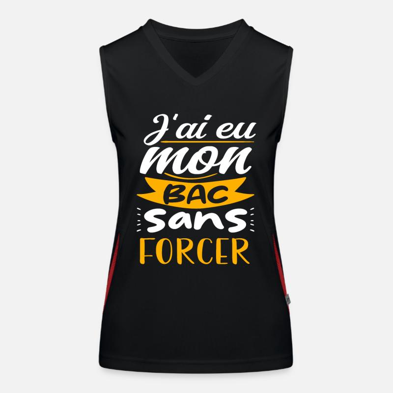 j'ai eu mon bac sans forcer Débardeur respirant contrasté Femme