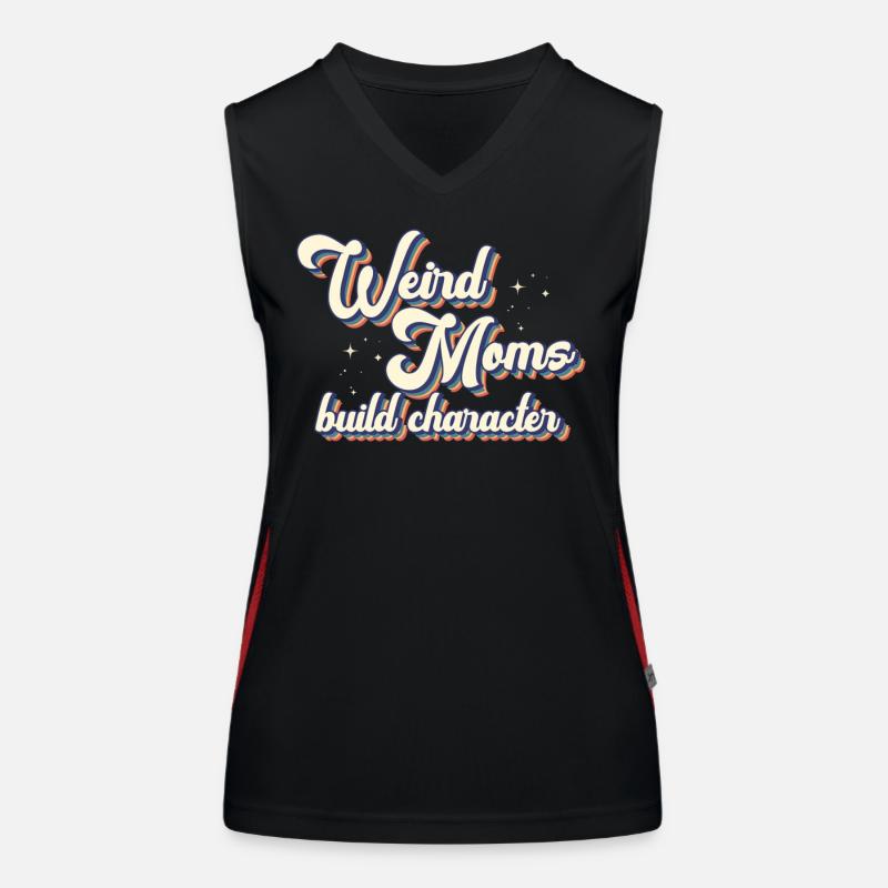 Weird Moms Build Character Funktionelles Kontrast-Tank Top für Frauen