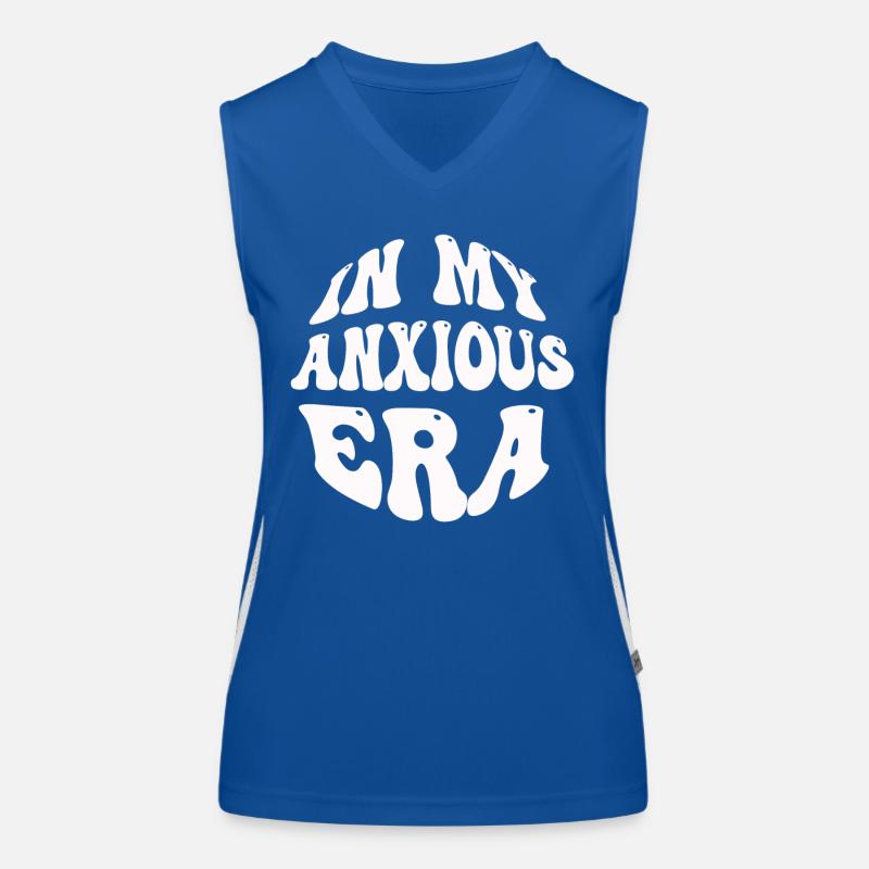 In My Anxiety Era Funny Rethinking Women's Functional Contrast Tank Top