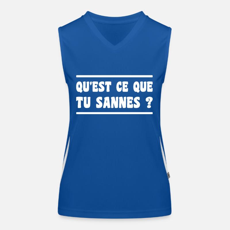qu'est ce que tu sannes ? expression aveyron Débardeur respirant contrasté Femme