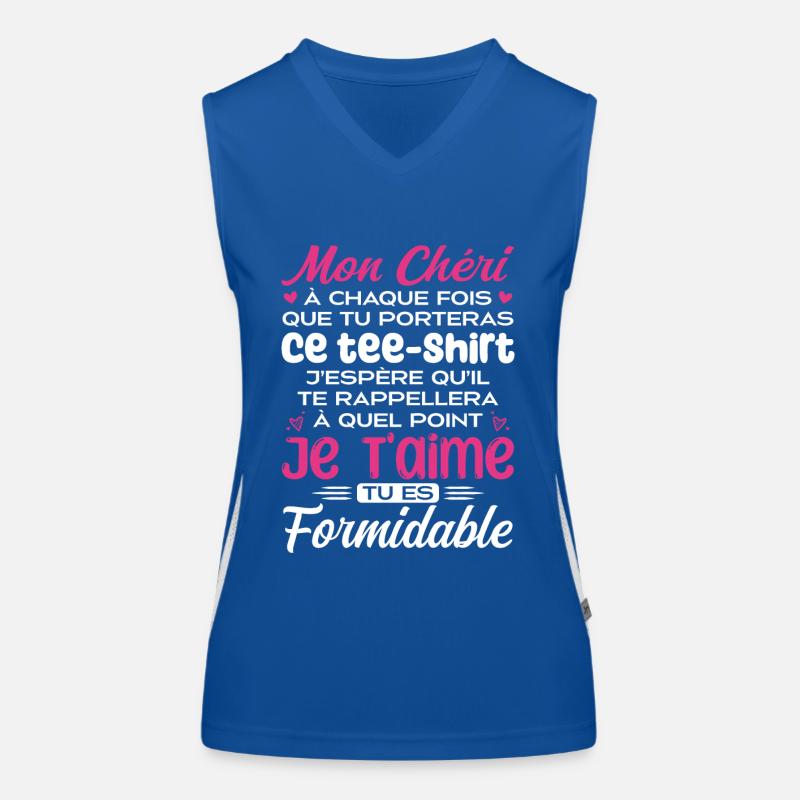 Mon Chéri Je T'aime Tu Es Formidable Débardeur respirant contrasté Femme