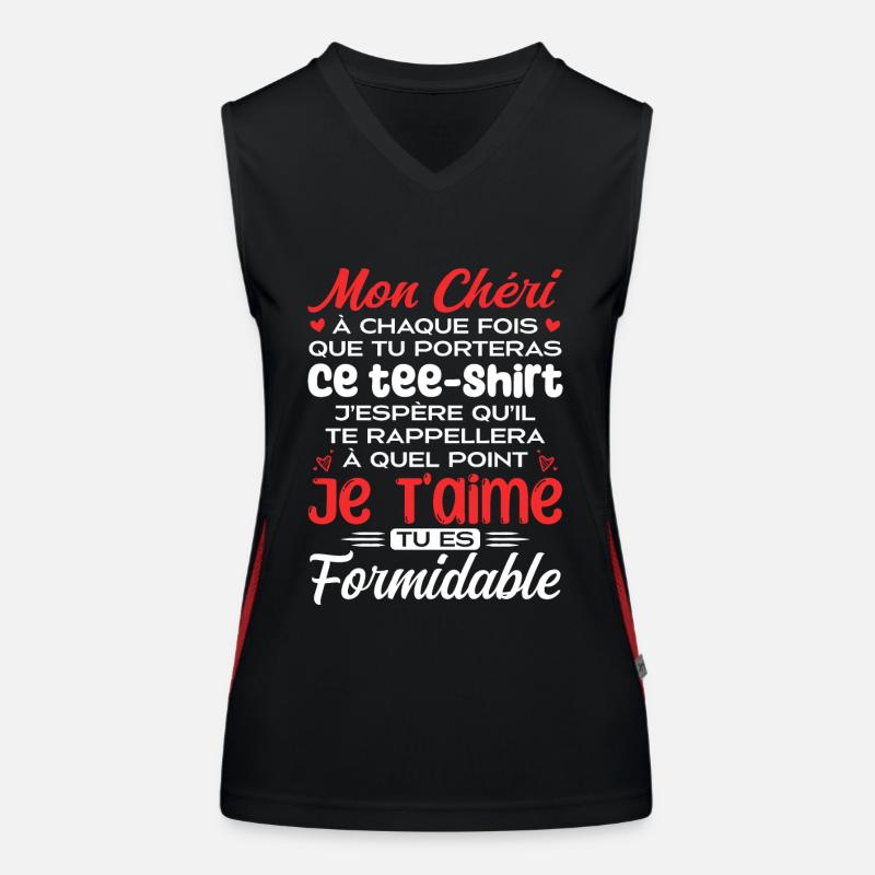 Mon Chéri Je T'aime Tu Es Formidable Débardeur respirant contrasté Femme