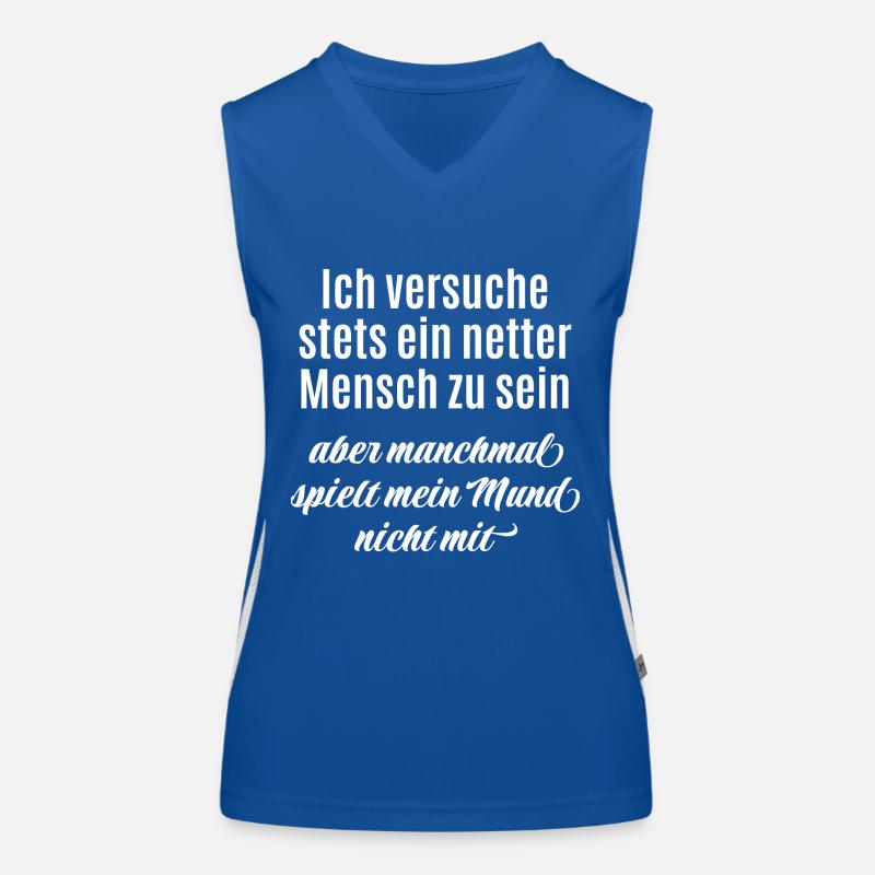 Ich versuche ein netter Mensch zu sein - Spruch Funktionelles Kontrast-Tank Top für Frauen