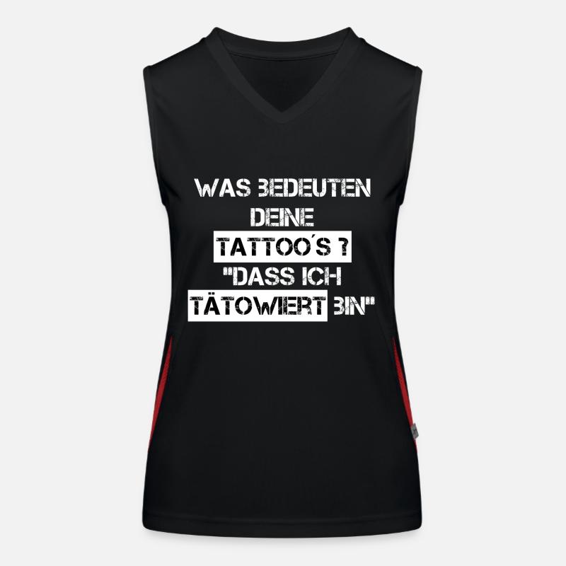 7er Ink Spruch Funktionelles Kontrast-Tank Top für Frauen