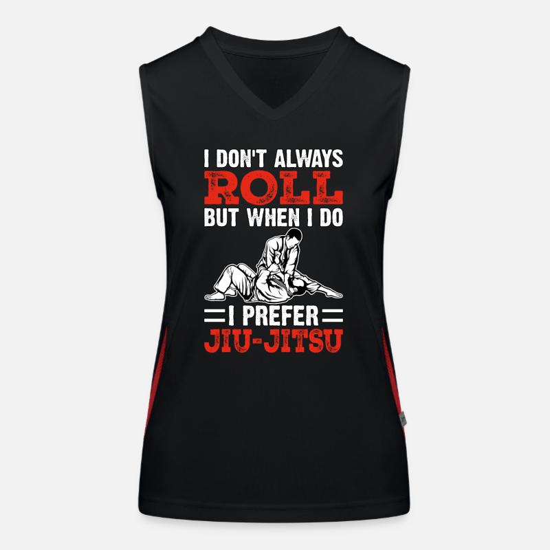 I don't always roll but when I do I prefer BJJ Funktionelles Kontrast-Tank Top für Frauen