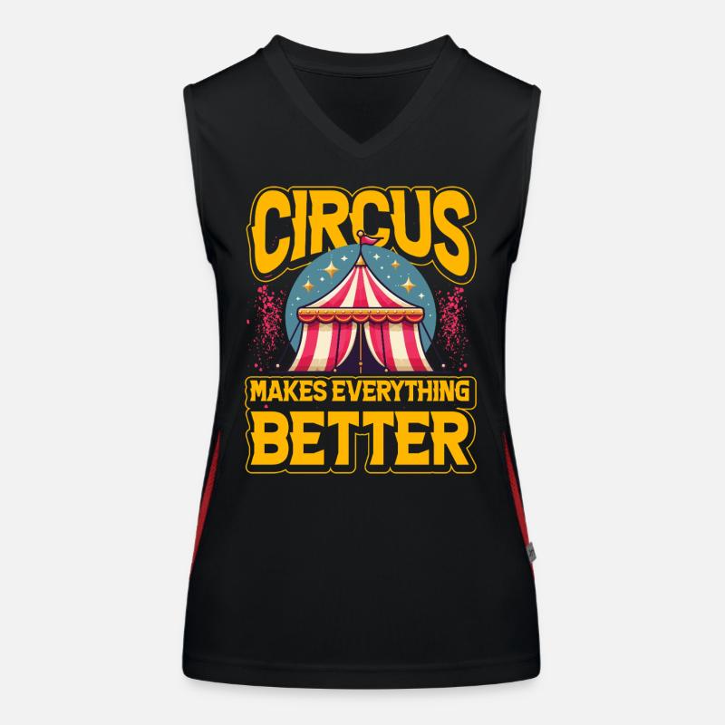 Circus makes everything better Women's Functional Contrast Tank Top