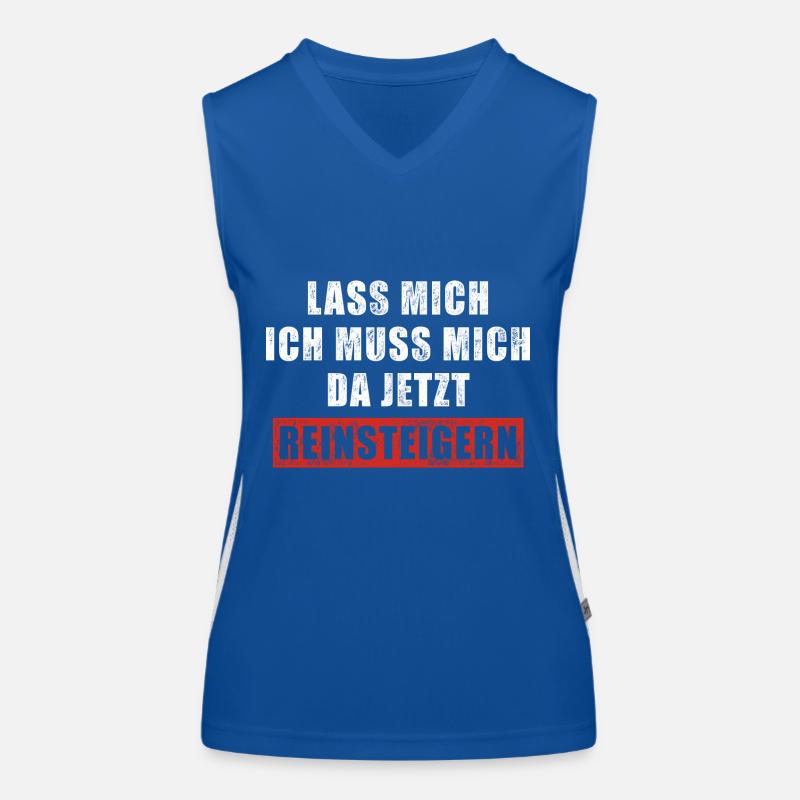 Lass mich ich muss mich da jetzt reinsteigern Funktionelles Kontrast-Tank Top für Frauen
