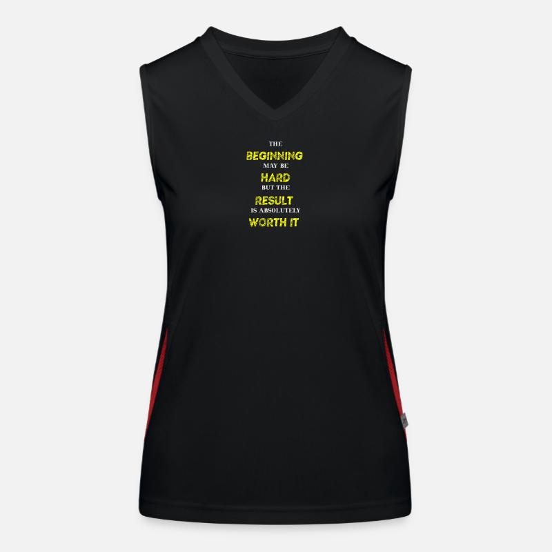 Beginning hard Result Worth it Geschenkidee Funktionelles Kontrast-Tank Top für Frauen