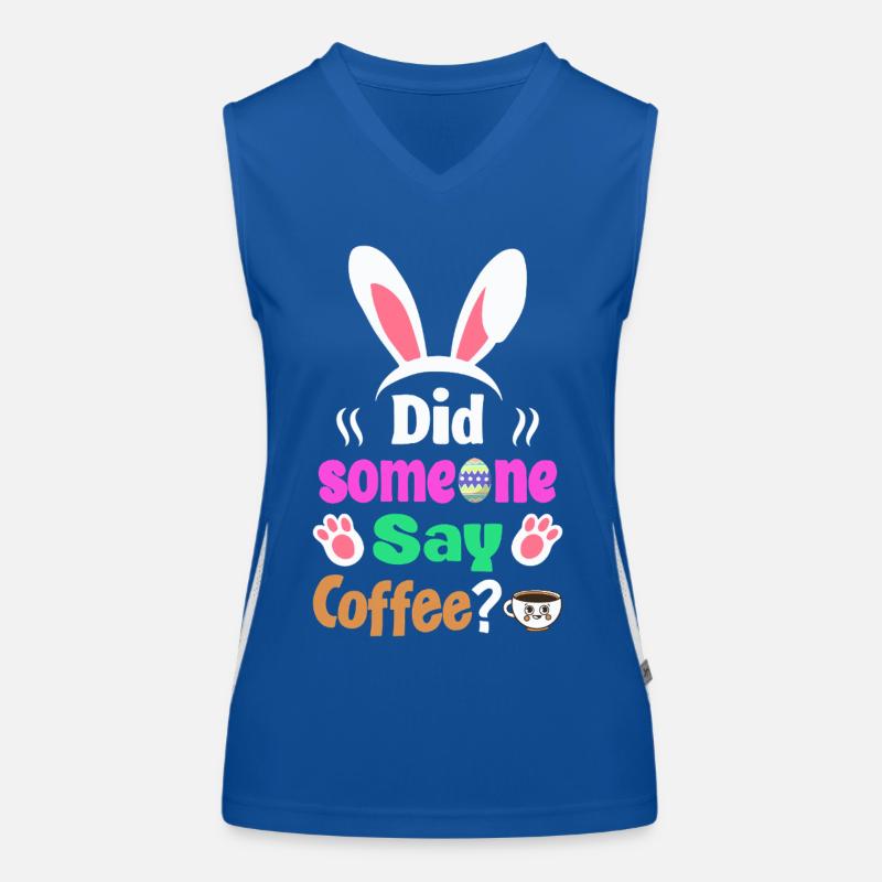 Hat jemand Kaffee gesagt? Osterhasen Humor Funktionelles Kontrast-Tank Top für Frauen