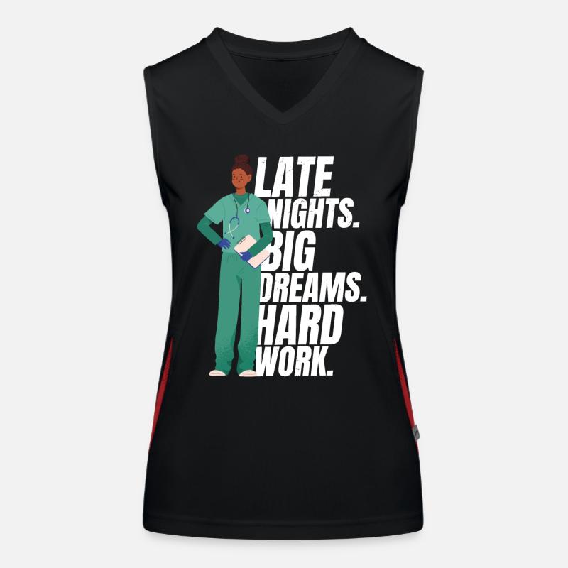 Krankenschwester späte Nächte Große Träume Harte Arbeit Lustige Krankenschwester Funktionelles Kontrast-Tank Top für Frauen