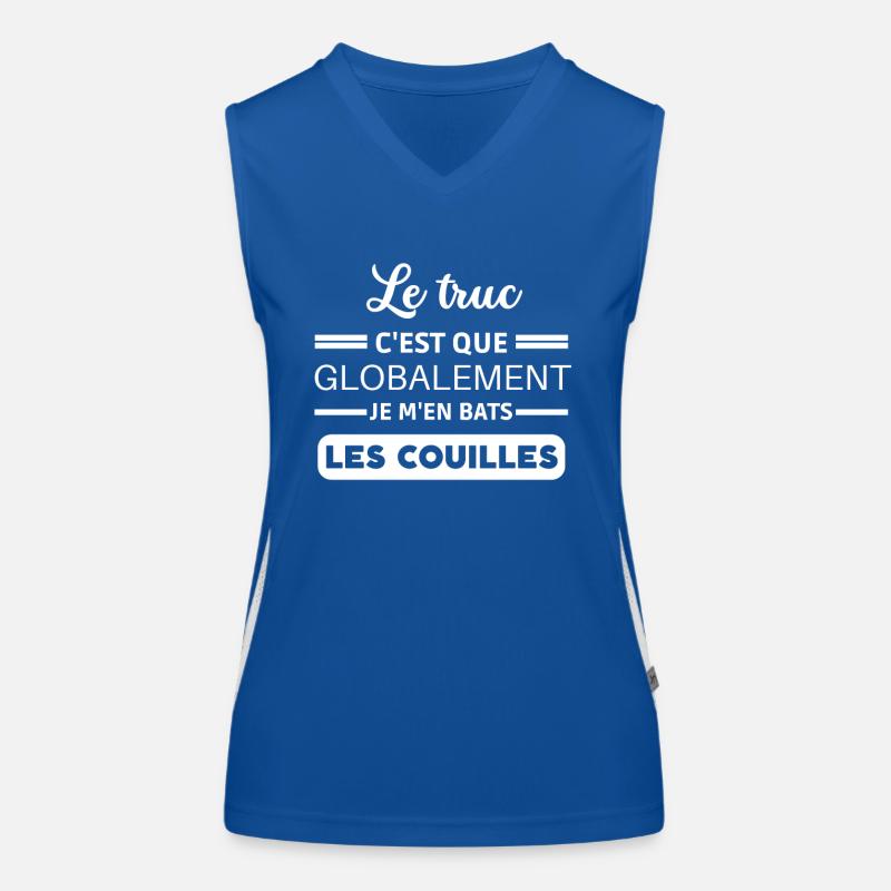 Le truc c'est que je m'en bats les couilles Débardeur respirant contrasté Femme