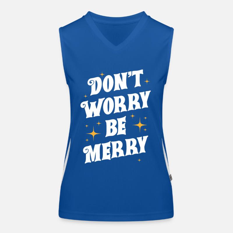 Don't Worry Be Merry Women's Functional Contrast Tank Top