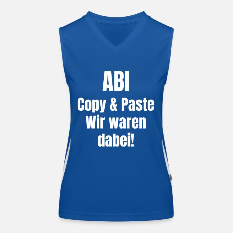 Abi Copy & Paste Wir waren dabei Funktionelles Kontrast-Tank Top für Frauen