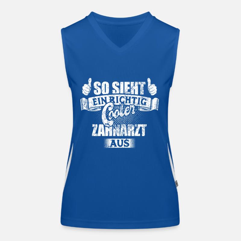 So sieht ein richtig cooler Zahnarzt aus Funktionelles Kontrast-Tank Top für Frauen