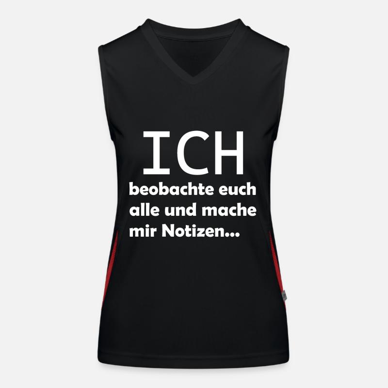 Ich beobachte euch alle und mache mir Notizen Funktionelles Kontrast-Tank Top für Frauen