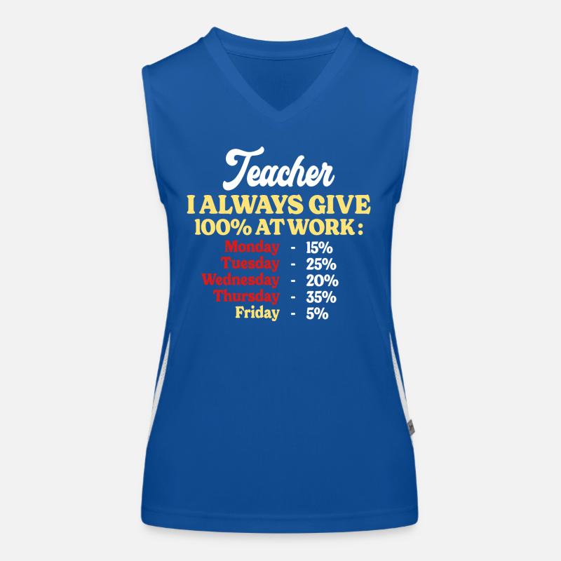100% bei der Arbeit Lustiges Lehrerzitat Funktionelles Kontrast-Tank Top für Frauen