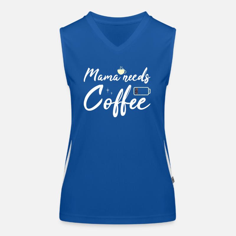 Mama needs Coffee Mütter Kaffeetrinker Kaffee Mama Funktionelles Kontrast-Tank Top für Frauen