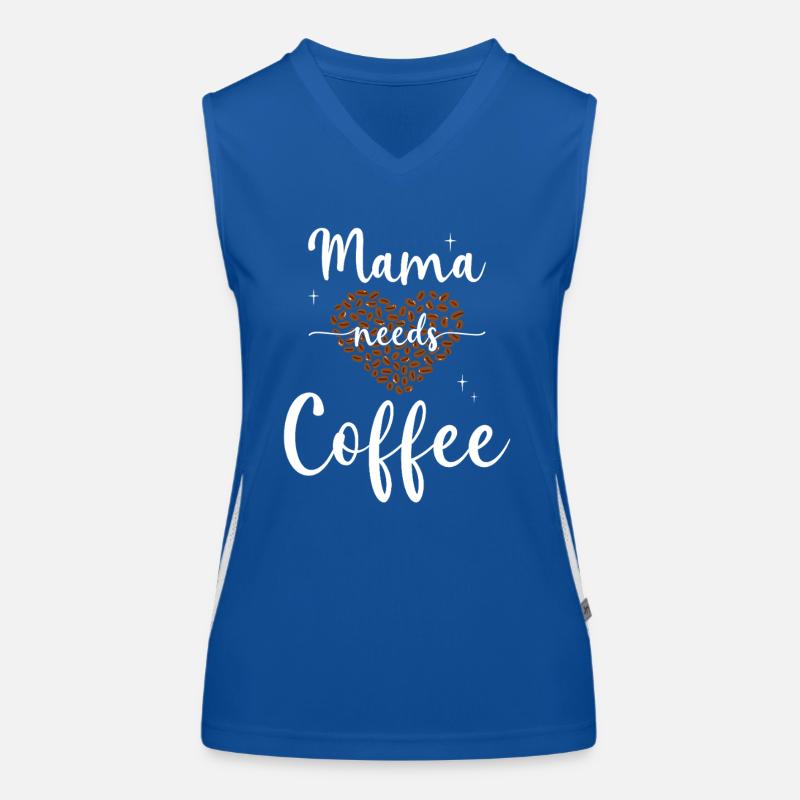 Mama needs Coffee Mütter Kaffeetrinker Kaffee Mama Funktionelles Kontrast-Tank Top für Frauen