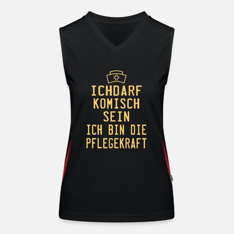 ichdarf komisch sein ich bin die pflegekraft !! Funktionelles Kontrast-Tank Top für Frauen