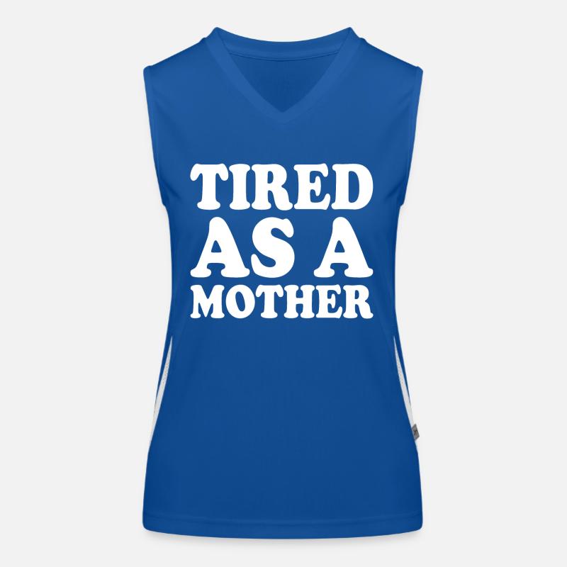 Tired as a mother Women's Functional Contrast Tank Top