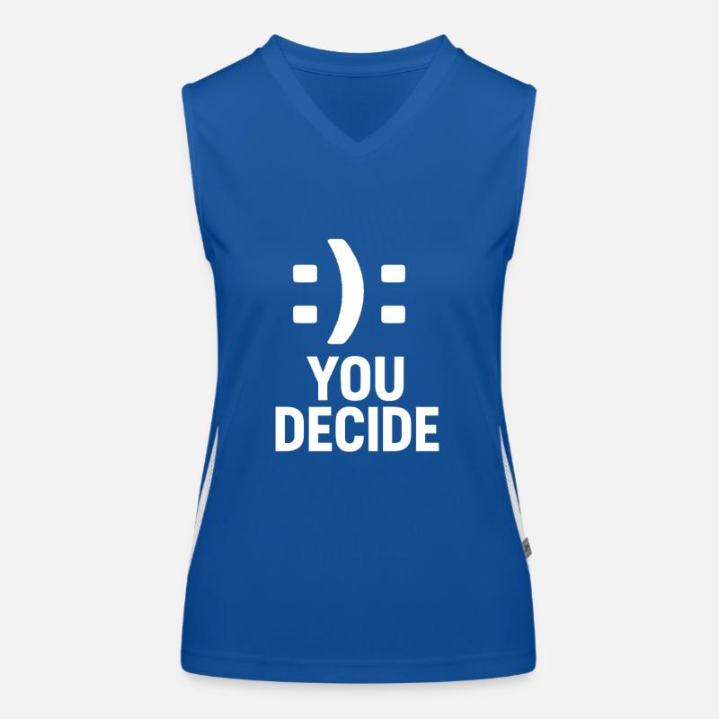 C’est vous qui décidez - Conception de motivation à double smiley Débardeur respirant contrasté Femme